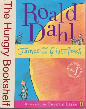 DAHL, Roald : James and the Giant Peach : PB Quentin Blake